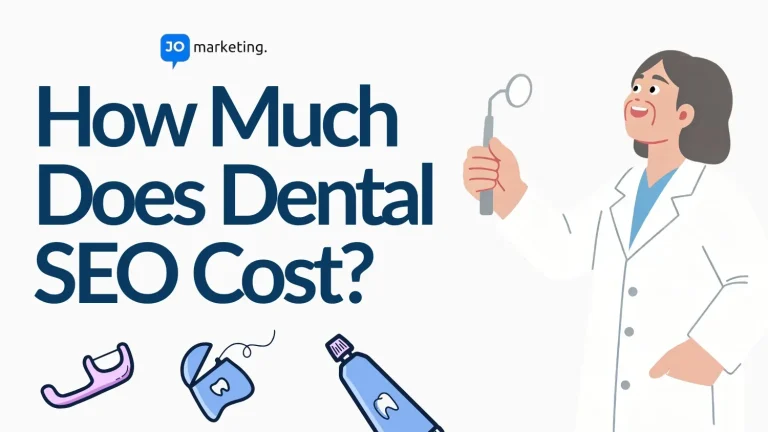 Dental SEO cost infographic featuring a dentist illustration and the question How Much Does Dental SEO Cost