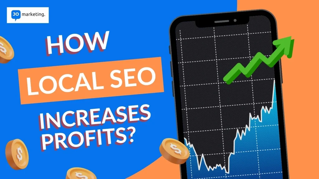 Local SEO strategies that can increase business profits, featuring a growth chart and smartphone.
