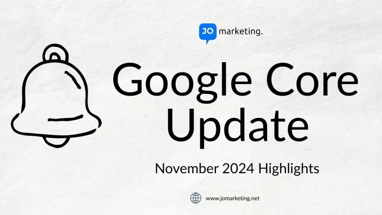 JO Marketing graphic featuring a large bell icon and the Google Core Update November 2024 highlights